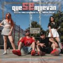 David Melendrez & El Nene De La Rosales - QUE SE MUEVAN (feat. El Nene De La Rosales) (Original Mix)