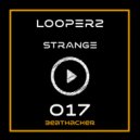 Looperz - Strange (Original Mix)