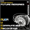 Vikram Prabhu - Future Memories (Original Mix)