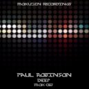 Paul Robinson - Deep (Original Mix)