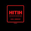 X00X - Error 01 (Original Mix)