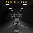 Soci Alla Pari - Guardaci (Original Mix)