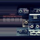 Eren Yılmaz a.k.a Deejay Noir - Retrospective Deep 2K22