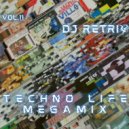 DJ Retriv - Techno Life Megamix vol. 11 ()