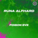 Runa Alfhard - Poison Eve (Radio Edit)