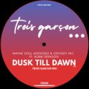 Wayne Soul Avengers, Odyssey Inc, Bobbi Depasois - Dusk Till Dawn