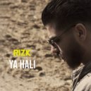 Rizk - Ya Hali (Original Mix)