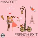 Mascott - French Exit (Original Mix)