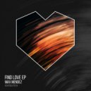 Max Mendez - You're My Magician