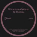 Domenico Albanese - To The Sky