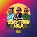 Talk Dawn Ft Fedi - Dokhtare Haji