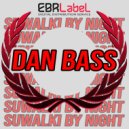 Dan Bass - Suwalki By Night (Original Mix)