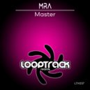 MRA - Master (Original Mix)