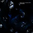 Grue feat. Ocean.Pop - Diamonds (P.R.O.S.T. Remix)