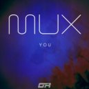 Mux - House