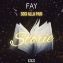 Fay Feat. Soci Alla Pari - Tutto Splende (Original Mix)
