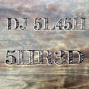 DJ 5L45H - 5P453 (Original Mix)