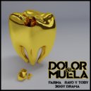 Farina & Rayo & Toby & Jiggy Drama - Dolor de muela ()