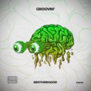 Brotherhood - Groovin\' (Original Mix)