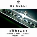 Dj Sulli & Dj Spun - I need Contact (Dj Spun Remix)