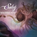 Soley - Flying Spaghetti Monster ()