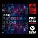 Fer - Upside Down (Original Mix)