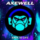 Axewell - What The Funk (Original Mix)