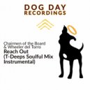 Chairmen of the Board & Wheeler del Torro - Reach Out