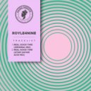 ROYLE4NINE - Real Good Time (Original Mix)