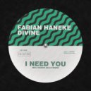 Fabian Haneke, DiVine - I Need You (Original Mix)