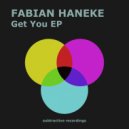 Fabian Haneke - Get You (Extended Mix)