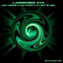 Lorenzo Chi - Ur Here (To Party) Let's Go