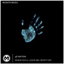 3D Nation - When You\'ll Leave Me I Won\'t Cry (Original Mix)
