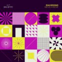 Maximono - Neva Know