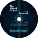 The Maersk Project - Embarrass Mr Who (Original Mix)