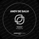 Andy De Salvi - Again (Extended Mix)
