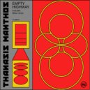 Thanasis Manthos - Empty Highway (Original Mix)