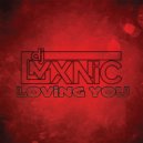 MXNiC - LOViNG YOU (Original Mix)