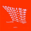 Santé, Re.You, Biishop - Do You Write