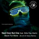 Next Door But One feat. Billie Ray Martin - Back For More