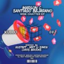 Santiago Bejarano, Marlon C - Close Your Mouth (Original Mix)