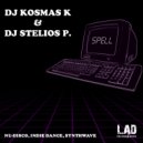 Dj Kosmas K & Dj Stelios P. - Spell (Original Mix)