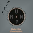 Marlon Kirk - Worlds Up Side Down