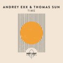 Andrey Exx & Thomas Sun - Time (Extended Mix)