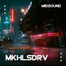 MKHLSDRV - Midsound (Original Mix)