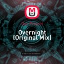 Osc Project - Overnight (Original Mix)
