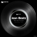 Jean Beatz - We Are Future (Original Mix)
