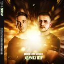 Nacion & MC Activate - Always Win