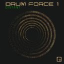 Drum Force 1 - Trouble (Original Mix)