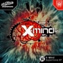 X-Mind - Stand & Fight (Original Mix)